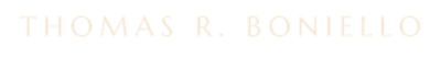 Thomas R. Boniello
